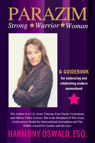 PARAZIM, Strong Warrior Woman A GUIDEBOOK for Embracing and Celebrating Modern Womanhood