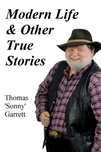 Modern Life and Other True Stories