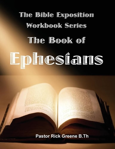 The Bible Exposition Series The Books of Ephesians