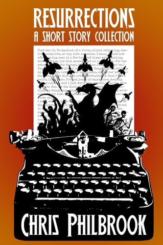 Resurrections A Short Story Collection