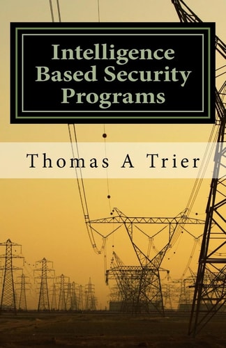 Intelligent Based Security Programs