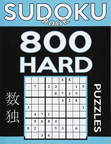 Sudoku Book 800 Hard Puzzles Sudoku Puzzle Book With Only One Level of Difficulty