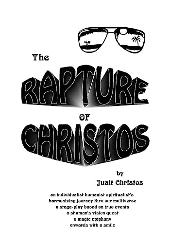 The Rapture of Christos By Jualt Christos