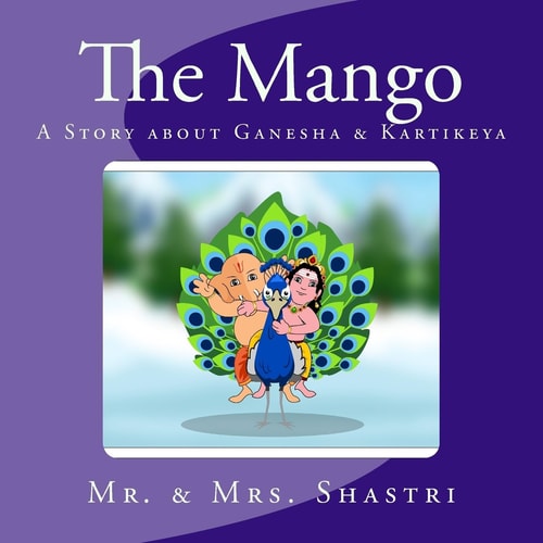 The Mango A Story about Ganesha and Kartikeya