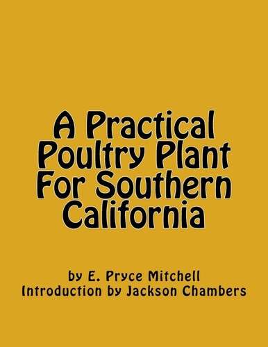 A Practical Poultry Plant For Southern California
