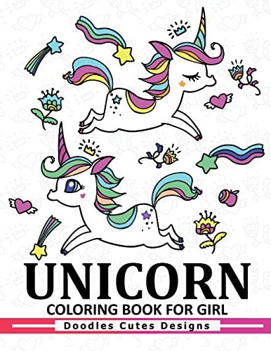 Unicorn Coloring Book for Girls A Super Cute Coloring Book (Kawaii, Manga and Anime Coloring Books for Adults, Teens and Tweens)