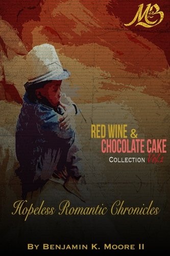 Red Wine and Chocolate Cake Collection Hopeless Romantic Chronicles