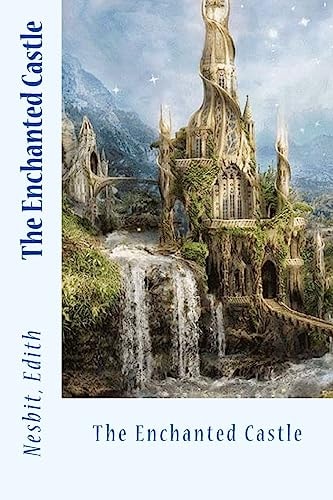 The Enchanted Castle