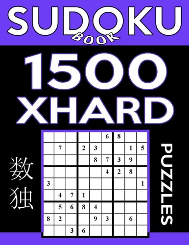 Sudoku Book 1,500 Extra Hard Puzzles Sudoku Puzzle Book With Only One Level of Difficulty