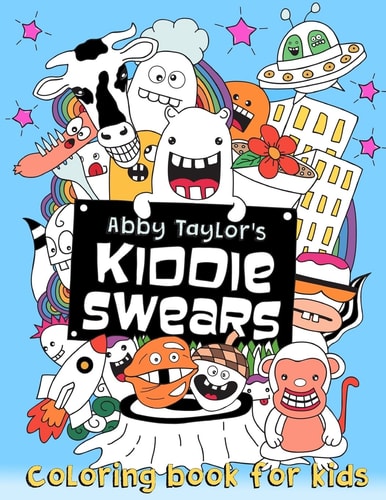 Kiddie Swears Coloring Book for Kids