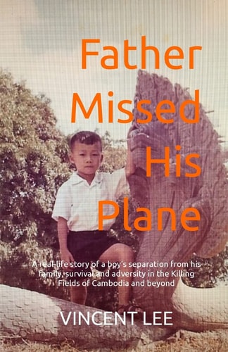 Father Missed His Plane A Memoir