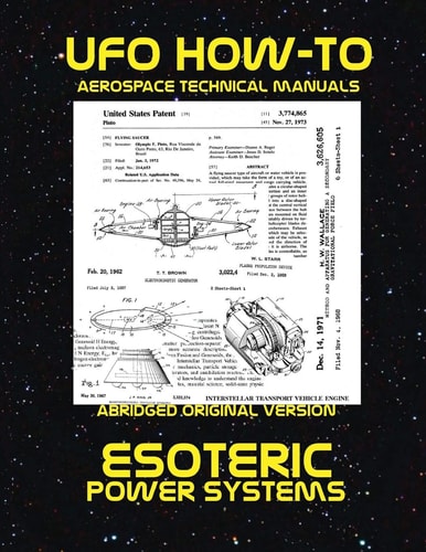 Esoteric Power Systems Scans of Government Archived Data on Advanced Tech