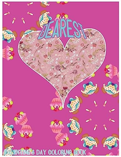 Dearest Valentine's Day Coloring Book