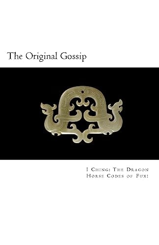 The Original Gossip China's Oldest Dao