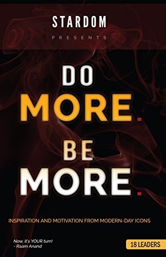 Do More Be More Inspiration and Motivation From Modern Day Icons