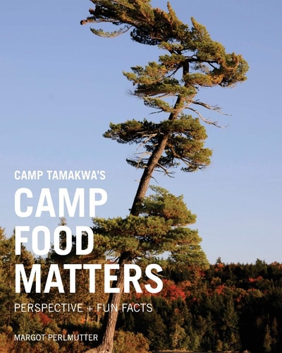 Camp Food Matters Revolutionizing Camp Food, One Happy Camper at a Time