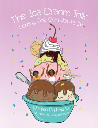 The Ice Cream Talk Love the Skin You're In!
