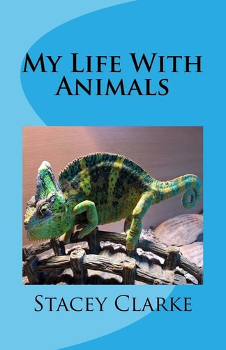 My Life With Animals