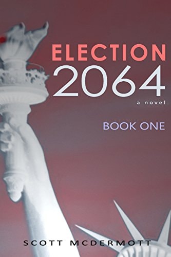 Election 2064 Book One