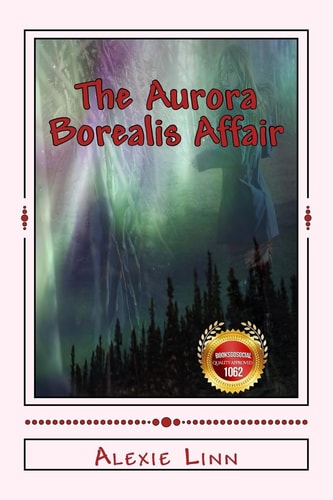 The Aurora Borealis Affair A Joan Freed Mystery Adventure