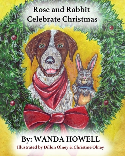 Rose and Rabbit Celebrate Christmas