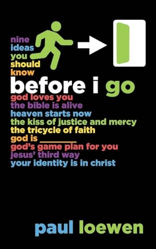 Before I Go Nine Ideas You Should Know