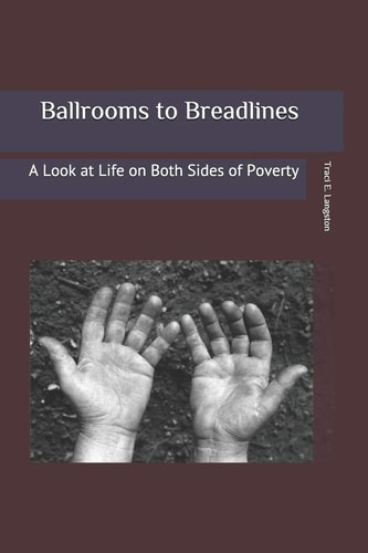 Ballrooms to Breadlines A Look at Both Sides of Poverty