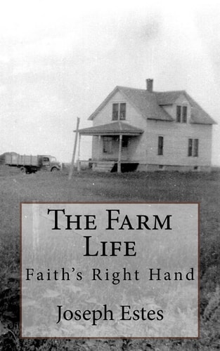 The Farm Life Faith's Right Hand