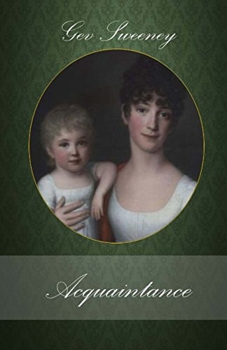 Acquaintance A Novella