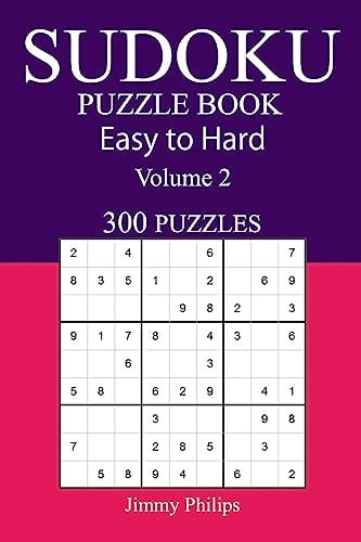 300 Easy to Hard Sudoku Puzzle Book Volume 2