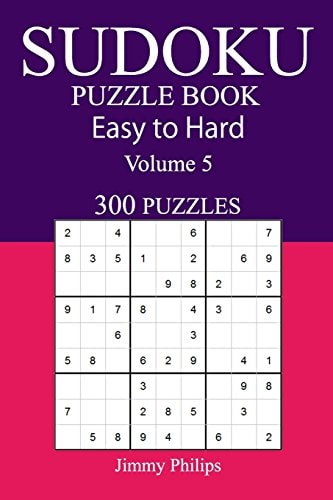 300 Easy to Hard Sudoku Puzzle Book Volume 5