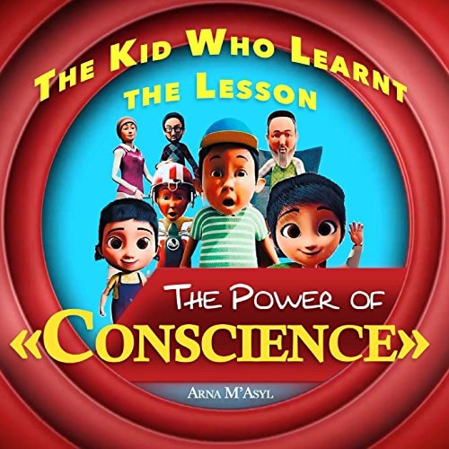 The Kid Who Learnt the Lesson The Power of ?Conscience? Moral Fairy Tail