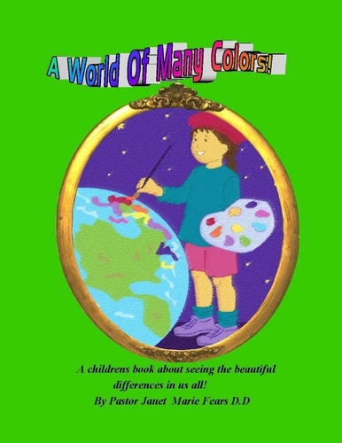 A World Of Many Colors !