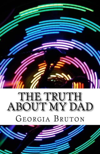 The Truth About My Dad