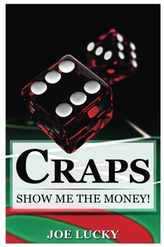 Craps Show Me the Money!