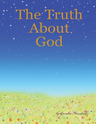 The Truth about God