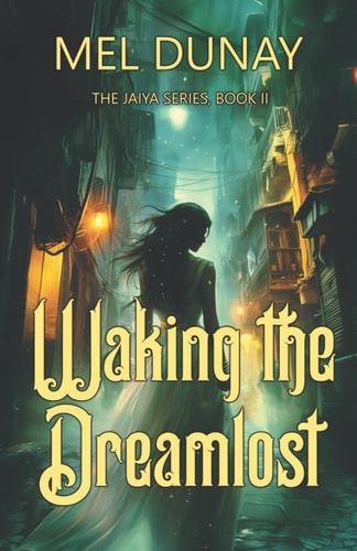 Waking The Dreamlost