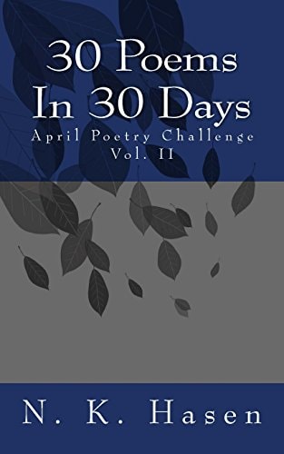 30 Poems In 30 Days April Poetry Challenge