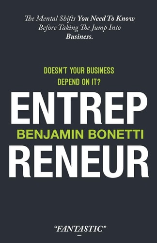 Entrepreneur - Doesn't Your Business Depends on It? The Mental Shifts You Need to Know Before Taking the Jump Into Business