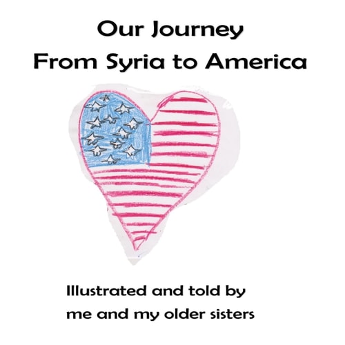 Our Journey from Syria to America
