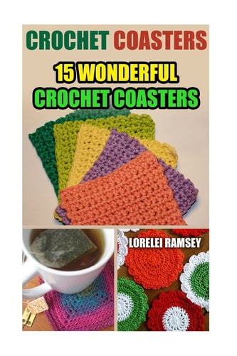 Crochet Coasters 15 Wonderful Crochet Coasters
