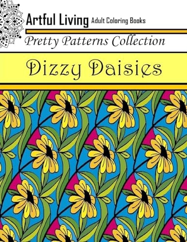 Dizzy Daisies Adult Coloring Book