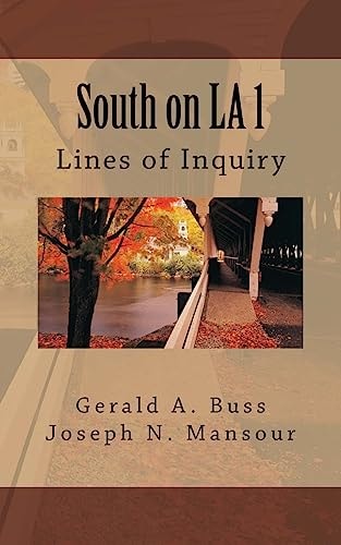 South on La 1 Lines of Inquiry