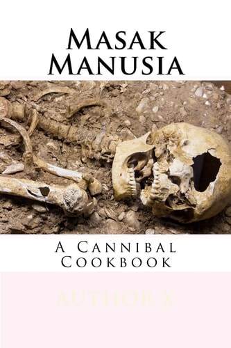 Masak Manusia Cannibal Cookbook
