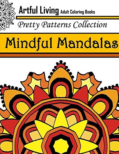 Mindful Mandalas Adult Coloring Book