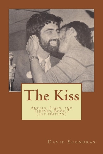 The Kiss Angels, Liars, and Thieves, Book 2