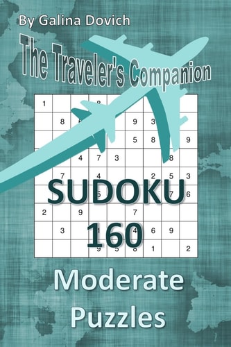 The Traveler's Companion SUDOKU 160 Moderate Puzzles