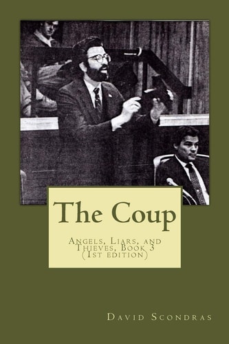 The Coup Angels, Liars, and Thieves, Book Three