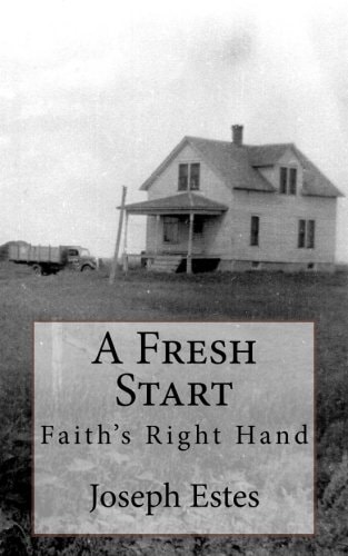 A Fresh Start Faith's Right Hand