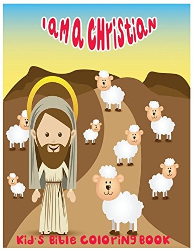 I Am a Christian Kid's Bible Coloring Book